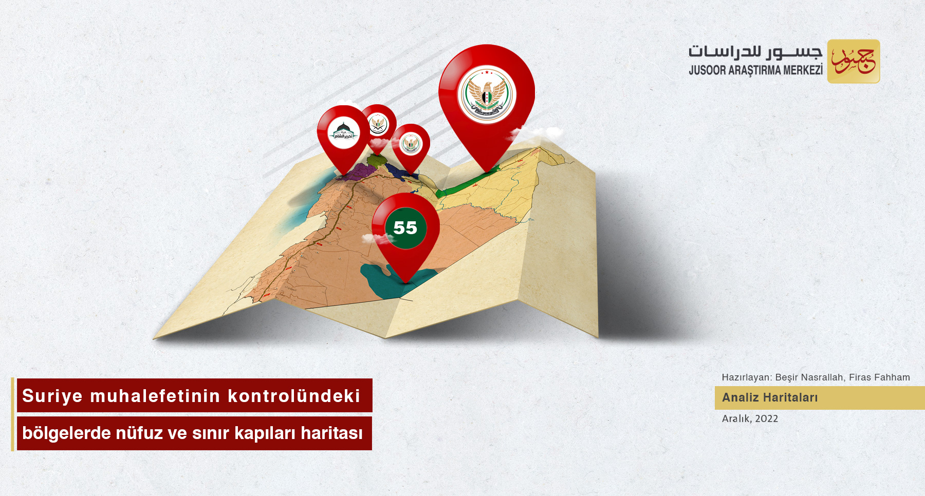 Başlık: Suriye muhalefetinin kontrolündeki bölgelerde nüfuz ve sınır kapıları haritası