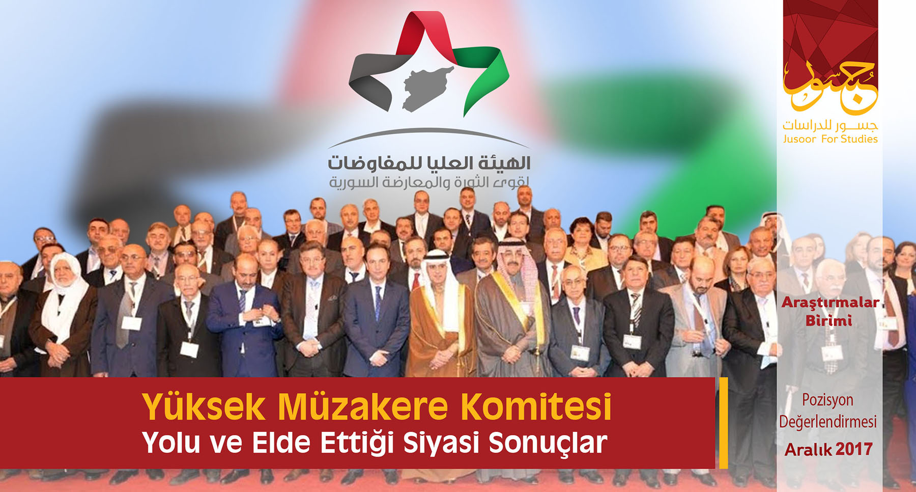  Yüksek Müzakere Komitesi Yolu ve Elde Ettiği Siyasi Sonuçlar