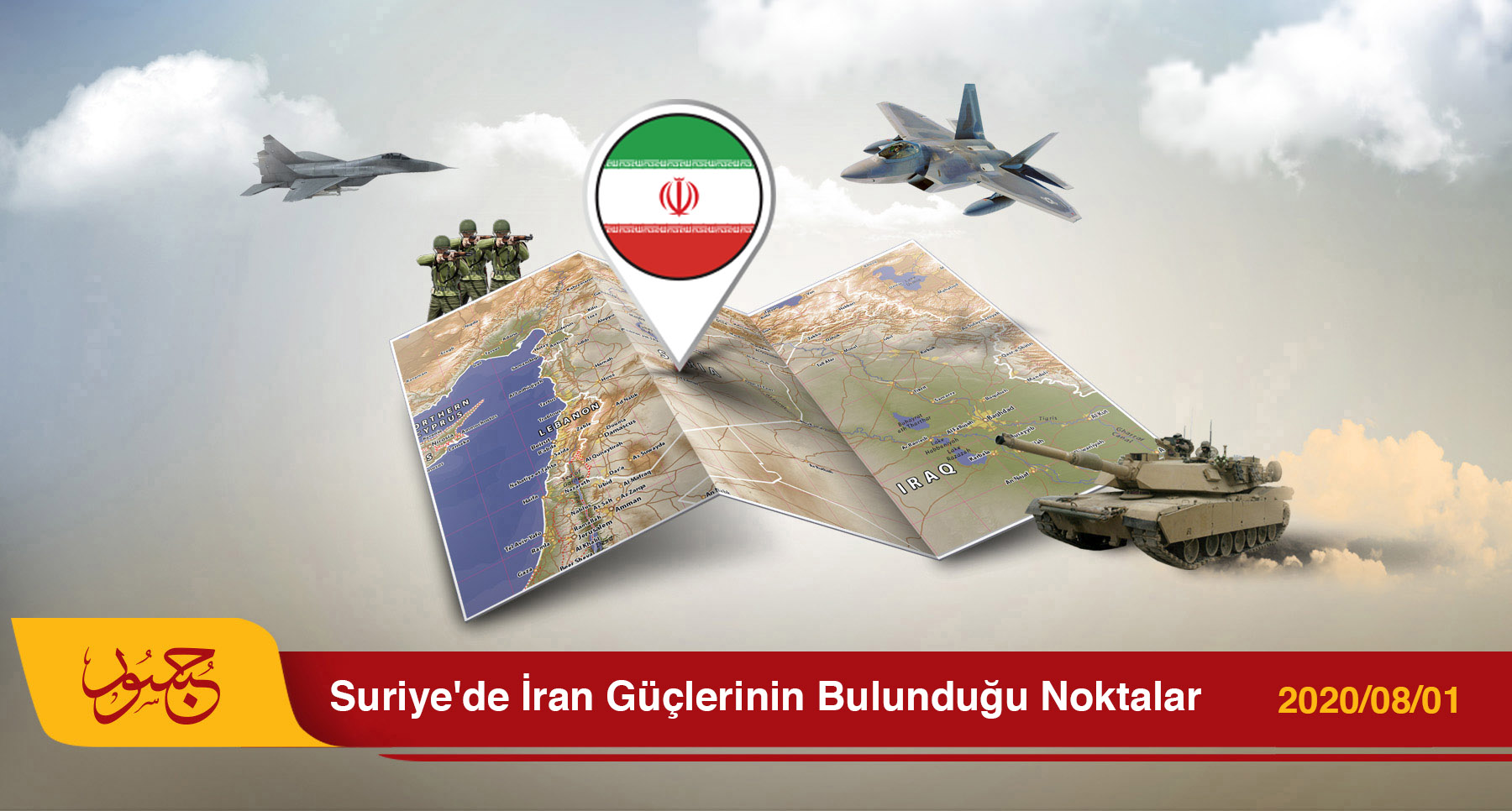 Suriye'de İran Güçlerinin Bulunduğu Noktalar 01-08-2020