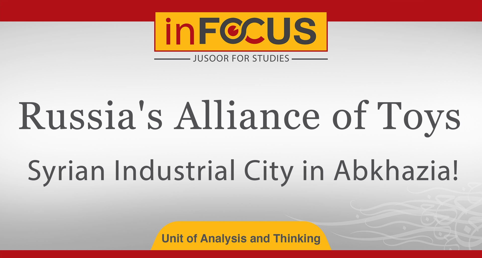 Russia's Alliance of Toys: Syrian Industrial City in Abkhazia!