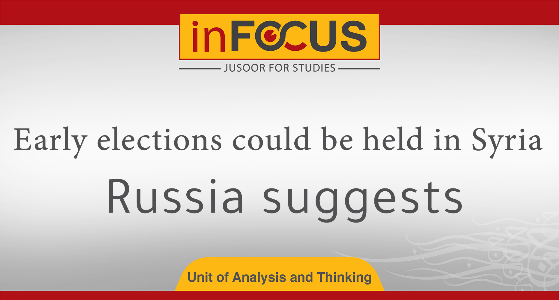 Early elections could be held in Syria: Russia suggests