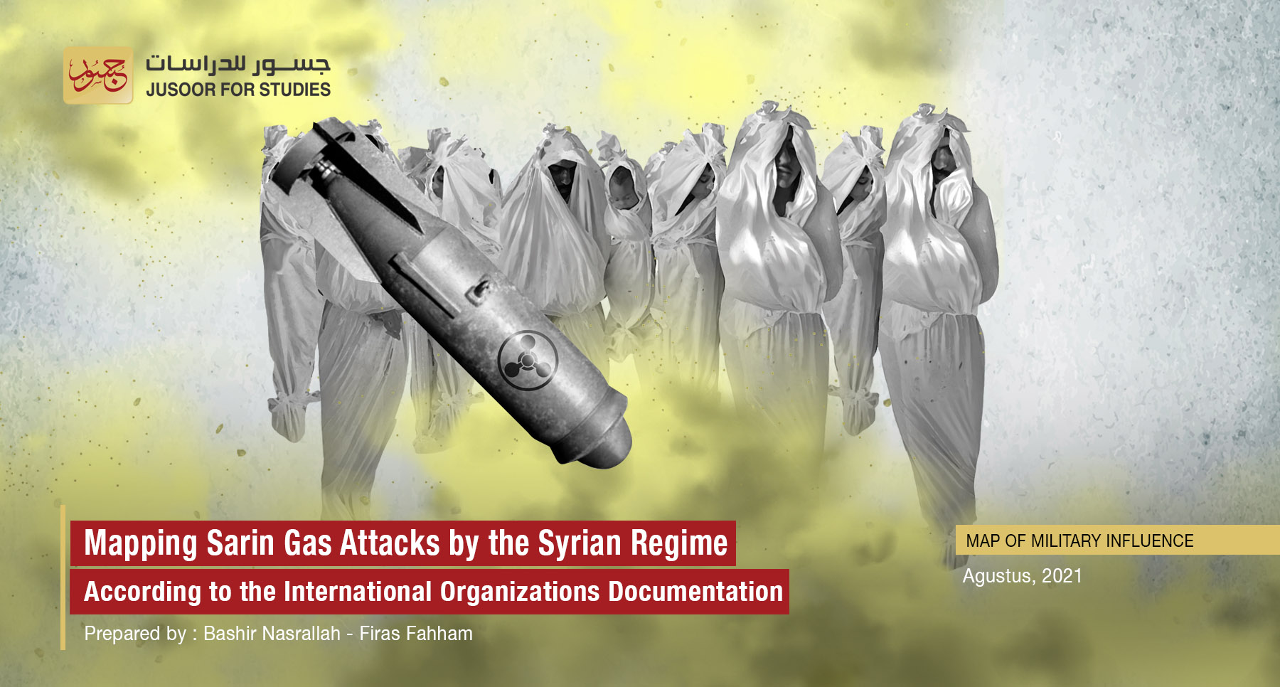  Mapping Sarin Gas Attacks by the Syrian Regime