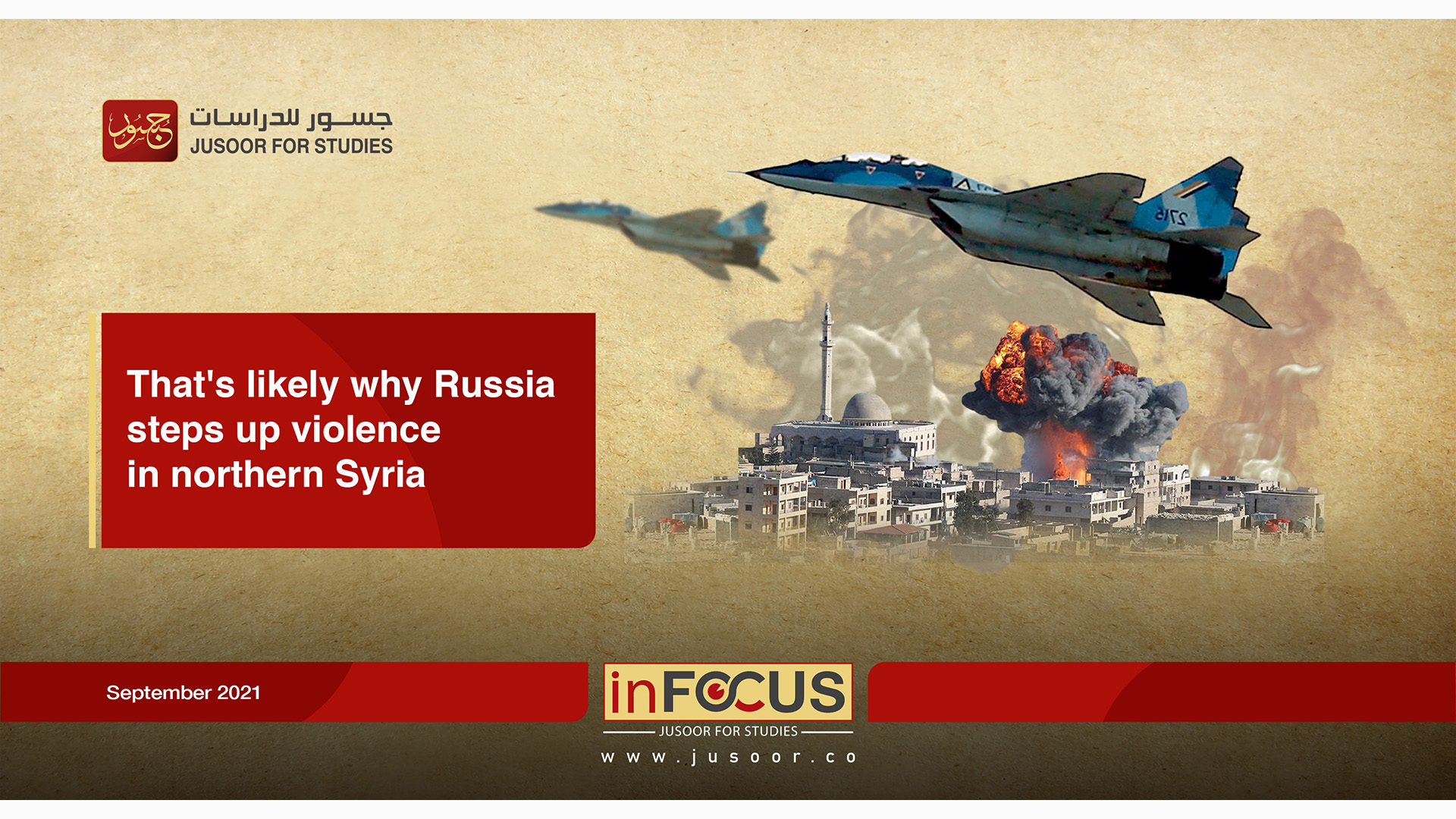 That's likely why Russia steps up violence in northern Syria