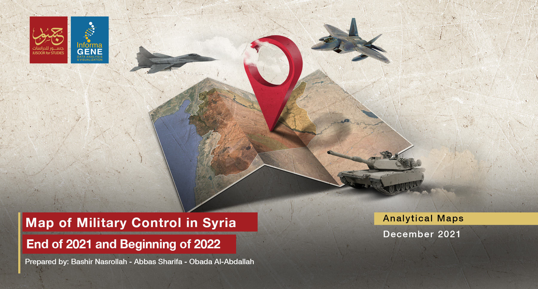 Map of Military Control in Syria  End of 2021 and Beginning of 2022