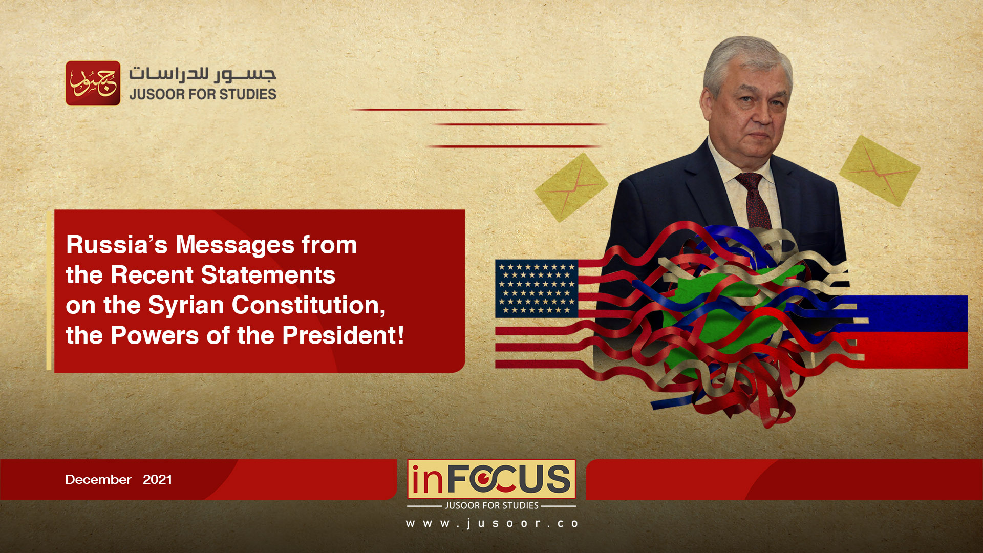 Russia’s Messages from the Recent Statements on the Syrian Constitution, the Powers of the President!