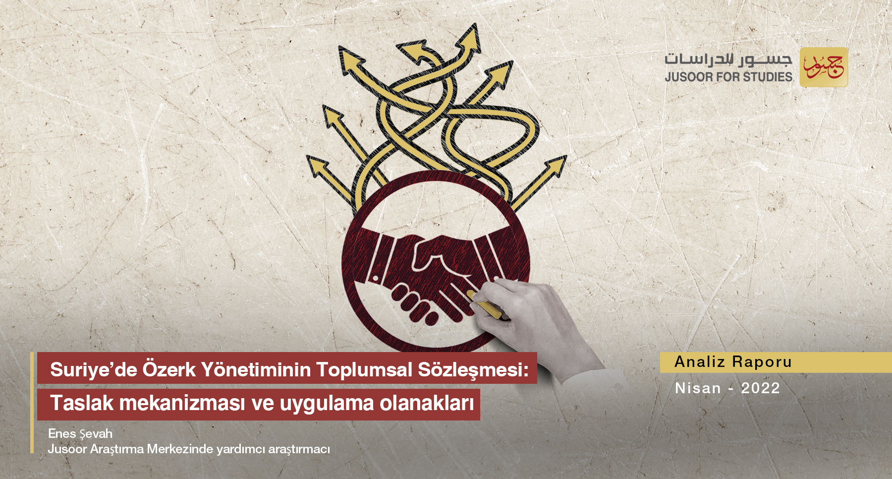 Suriye’de Özerk Yönetiminin Toplumsal Sözleşmesi: Taslak mekanizması ve uygulama olanakları